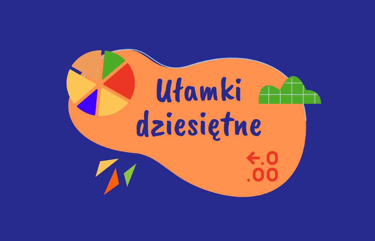 Ułamki dziesiętne, działania pisemne na ułamkach. - MATMA NA LUZIE